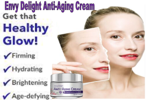Envy Delight Anti-Aging Cream Review