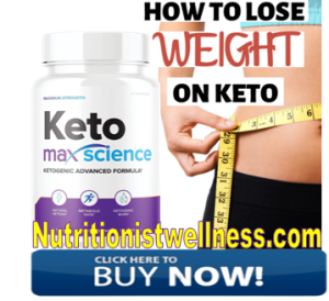 Keto Max Science Weight Lose