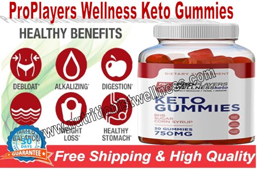 ProPlayers Wellness Keto Gummies Review
